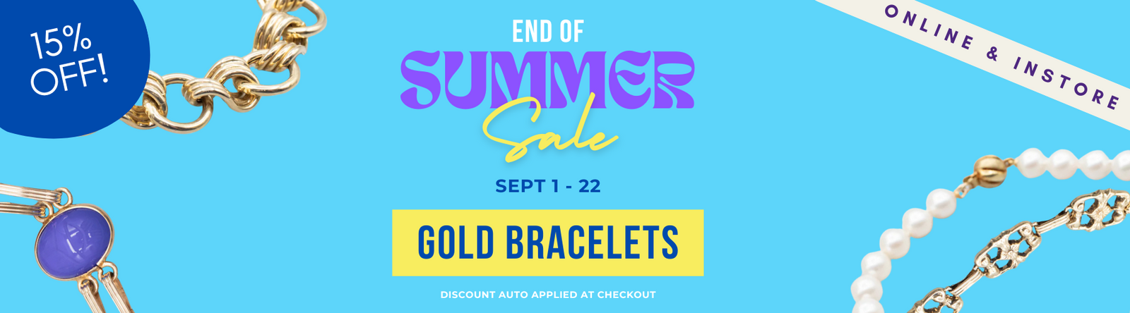 Summer Sale, 15% 0ff Bracelets